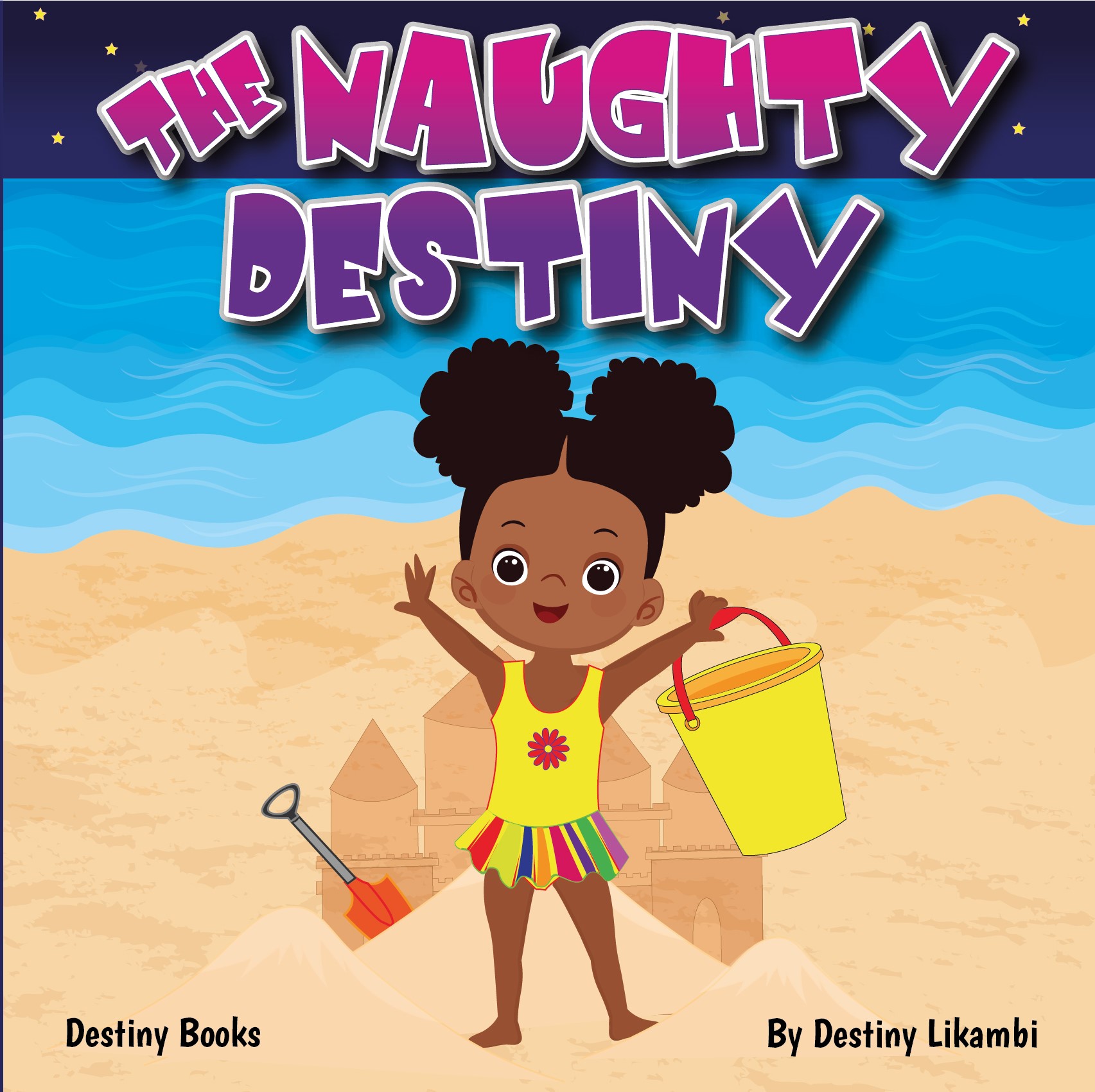 THE NAUGHTY DESTINY – LIKAMBI GLOBAL PUBLISHING THE NAUGHTY DESTINY – LIKAMBI GLOBAL PUBLISHING